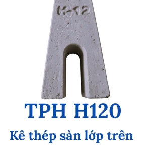 Kê Thép Sàn Lớp trên H120