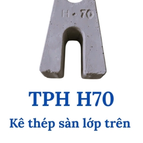 Kê Thép sàn lớp trên H70